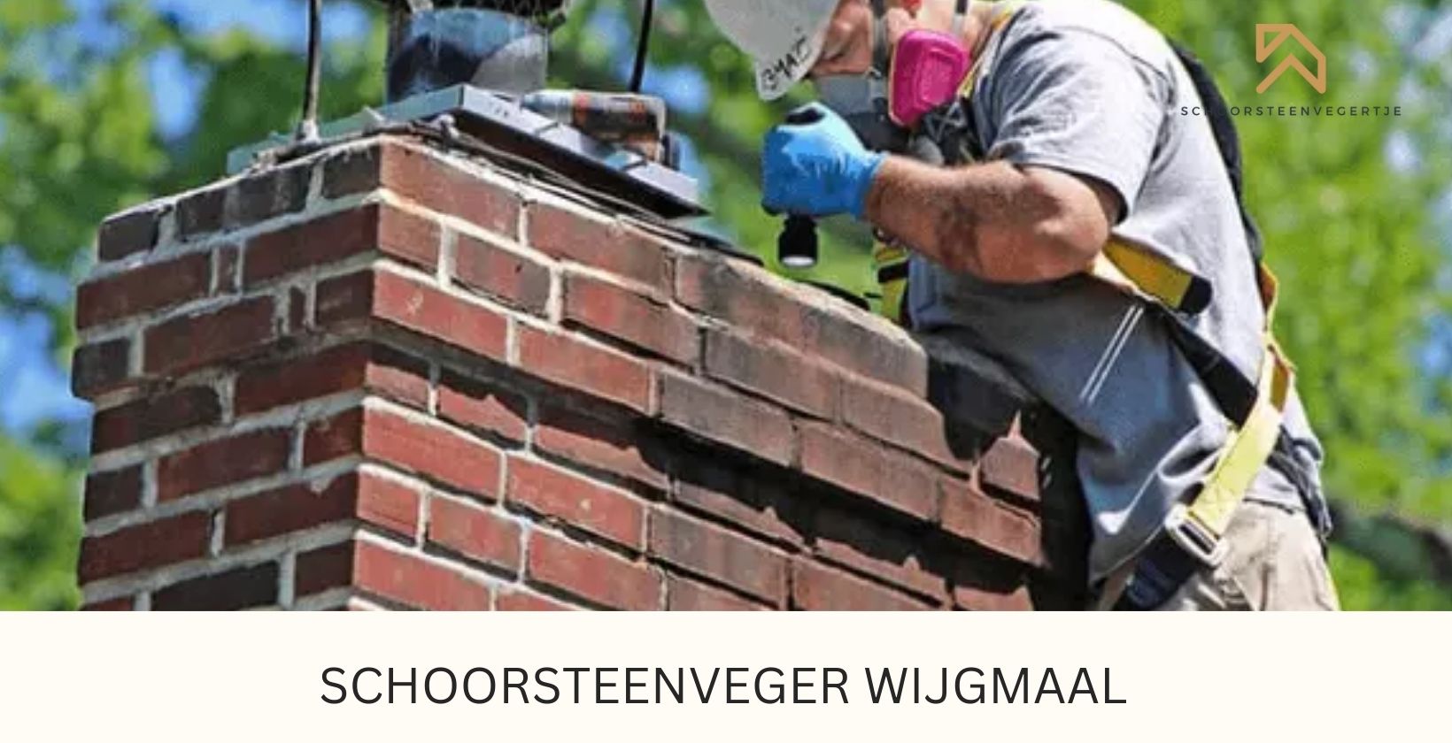 Schoorsteenveger Wijgmaal
